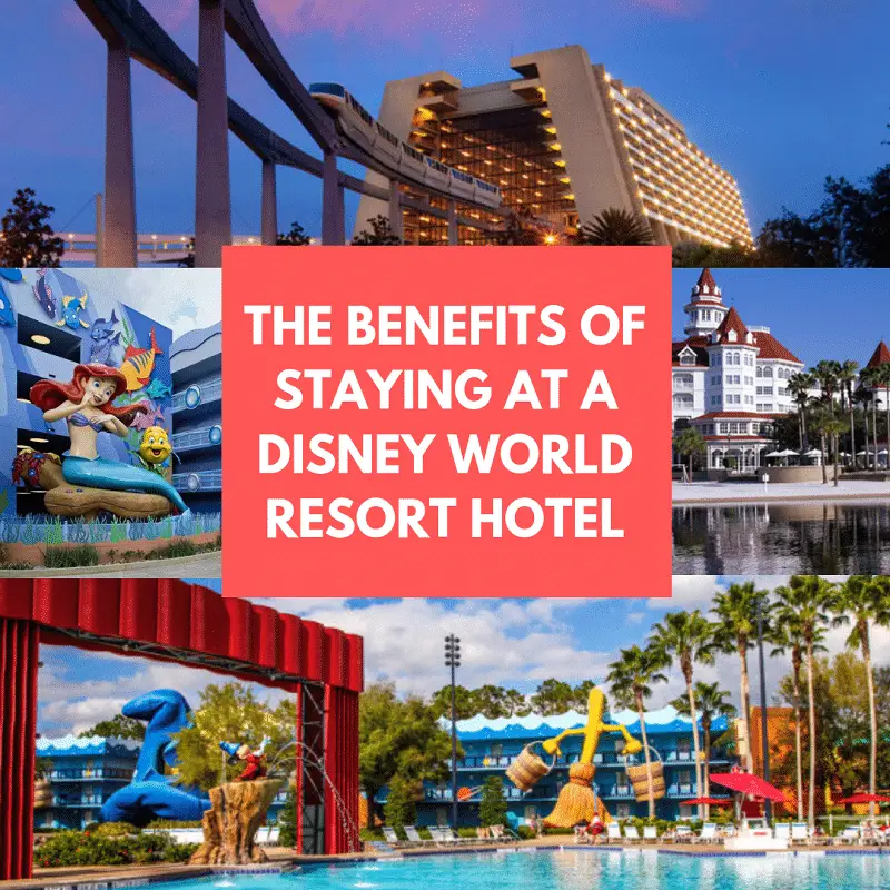 The Benefits of Staying at a Disney World Resort Hotel