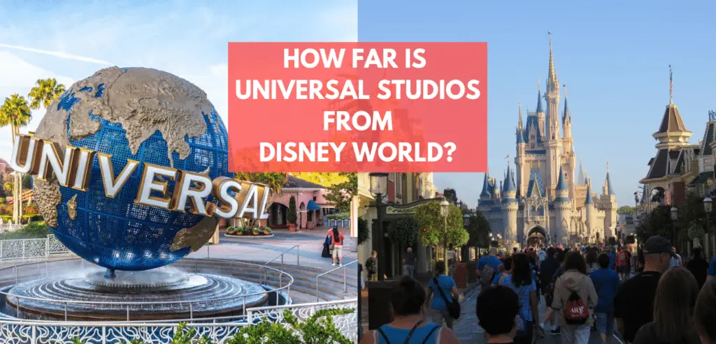 How Far is Universal Studios from Disney World