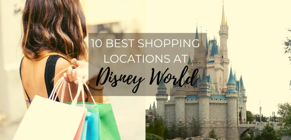 The Best Disney World Shopping Locations