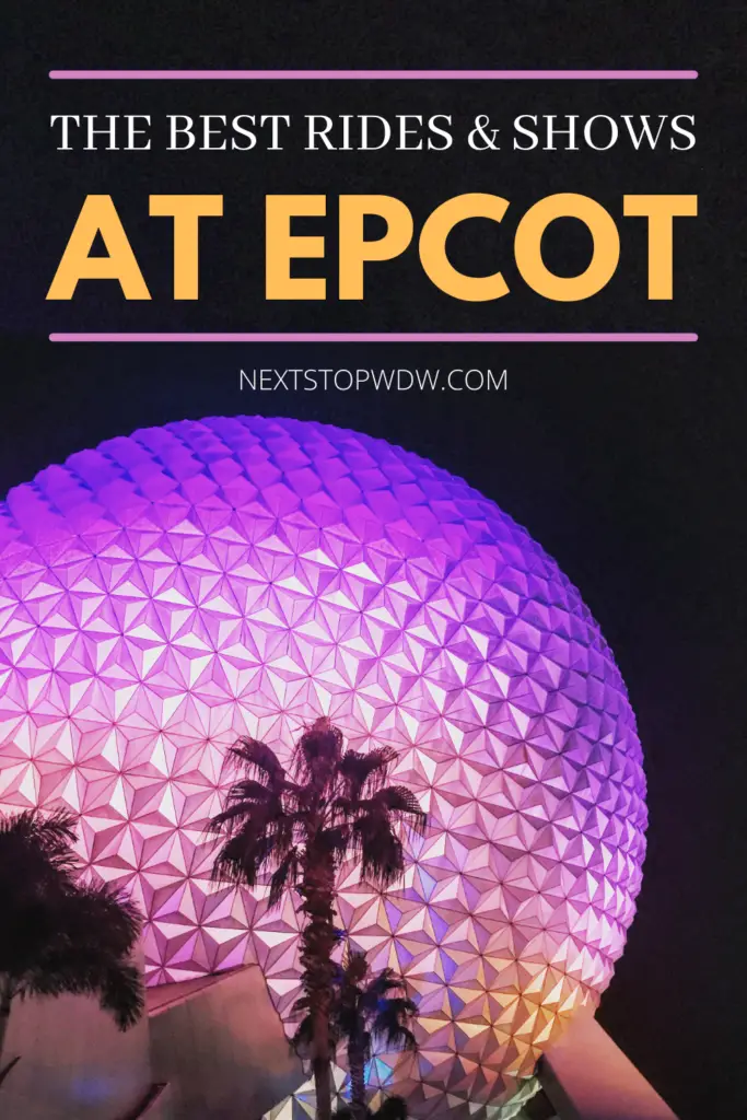 The Best Rides and Shows at Epcot Pin Image