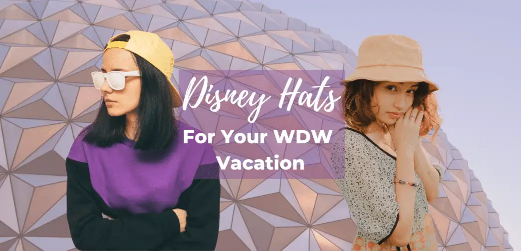 Disney Hats for Adults and Kids at Disney World