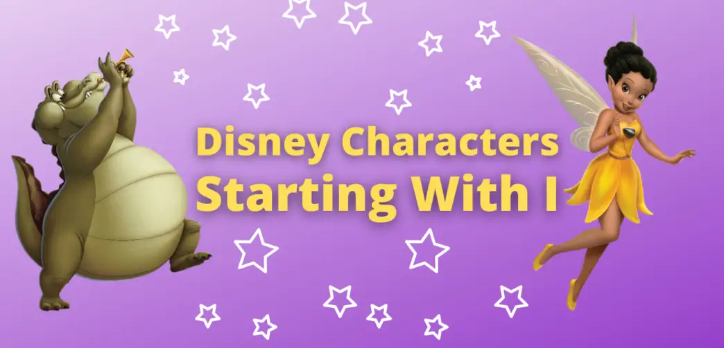 Disney Characters Starting with I