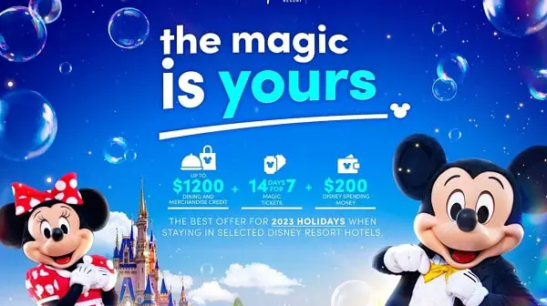 The Magic Is Yours Disney World Offer