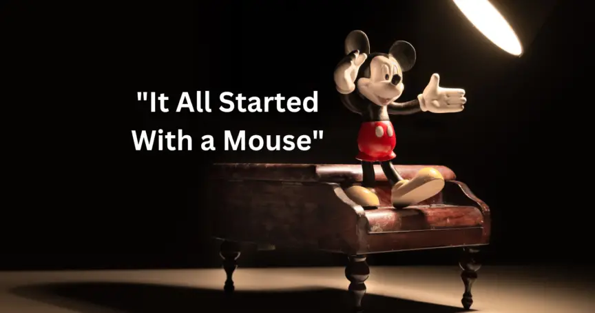 It All Started With a Mouse
