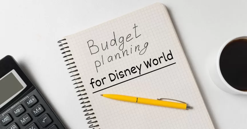 Disney World Budget Planning